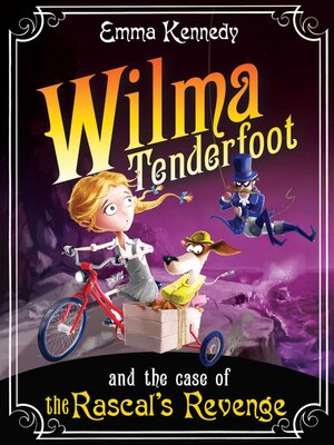 cover image of Wilma Tenderfoot and the Case of the Rascal's Revenge